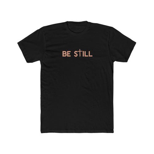 Be Still Lightweight Graphic Tee
