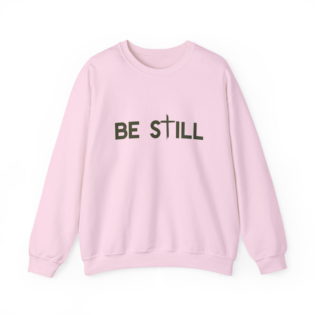 Be Still Crewneck Sweatshirt
