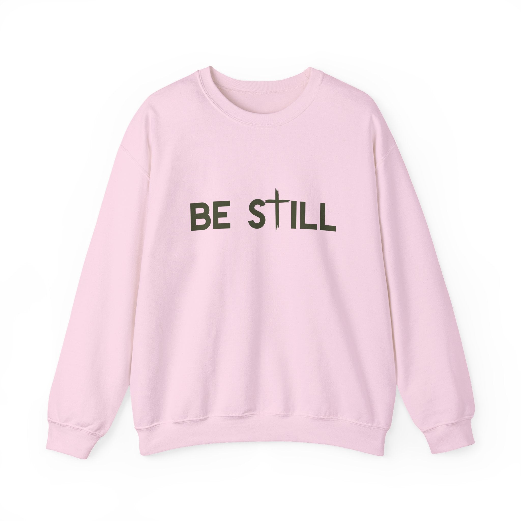 Be Still Crewneck Sweatshirt