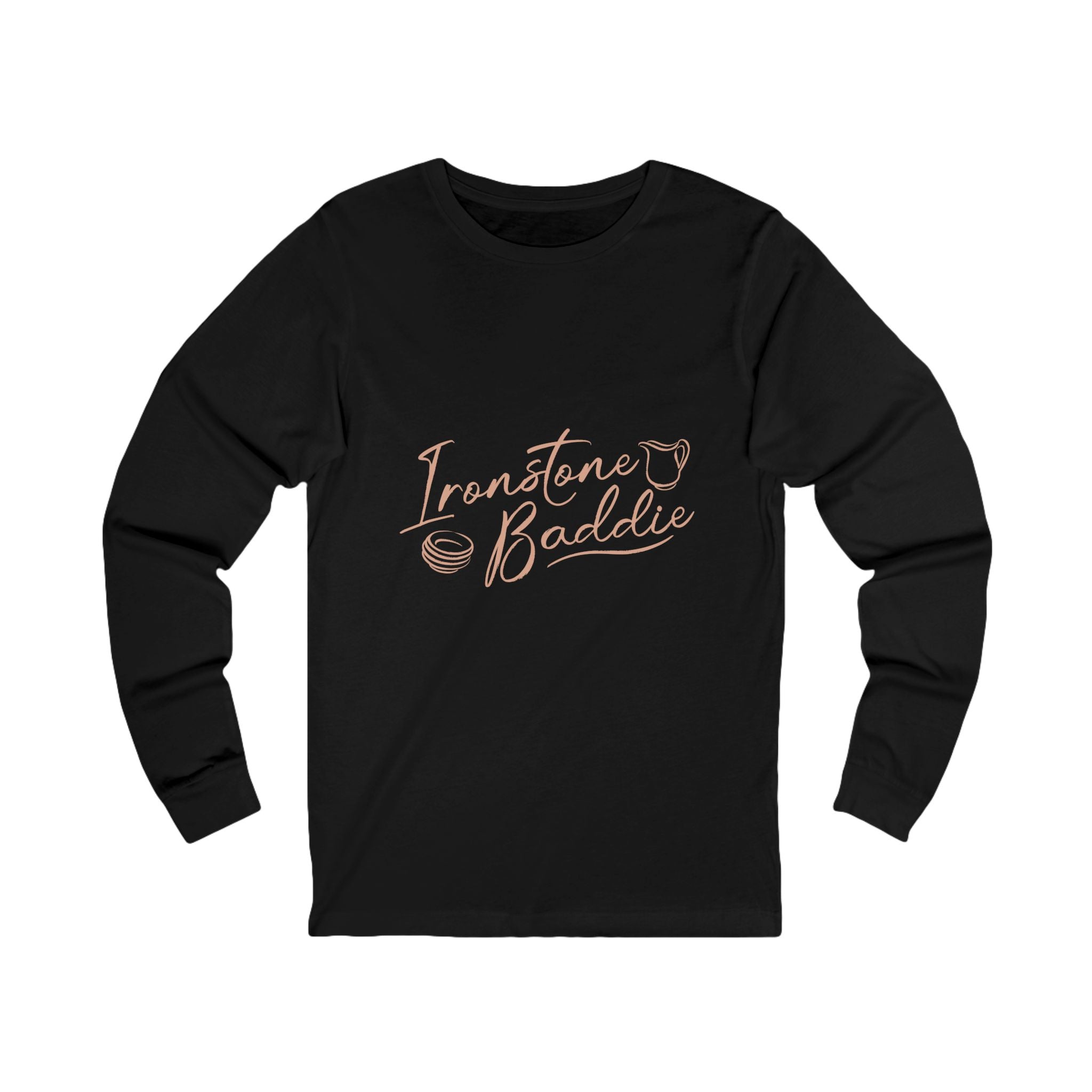 Ironstone Baddie Long Sleeve Tee