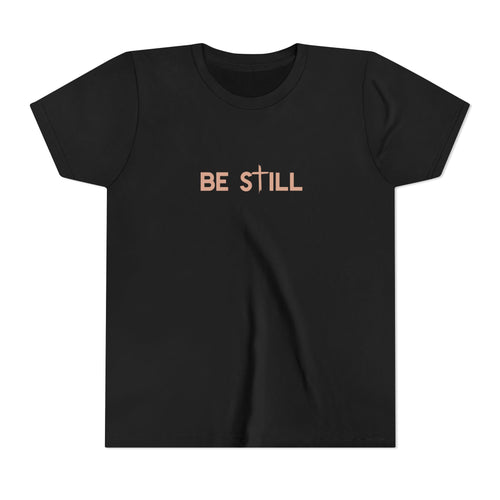 Be Still Youth Tee