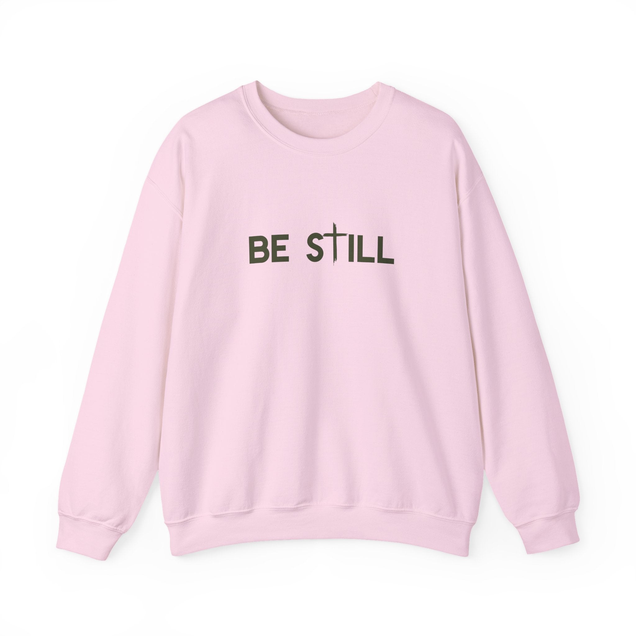 Be Still Crewneck Sweatshirt