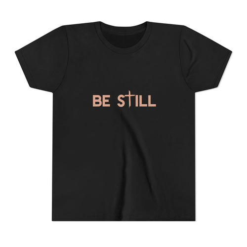 Be Still Youth Tee