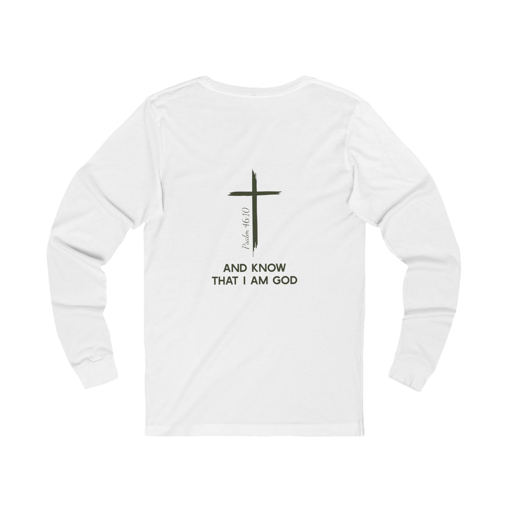 Be Still Long Sleeve Tee