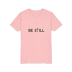 Be Still Youth Tee