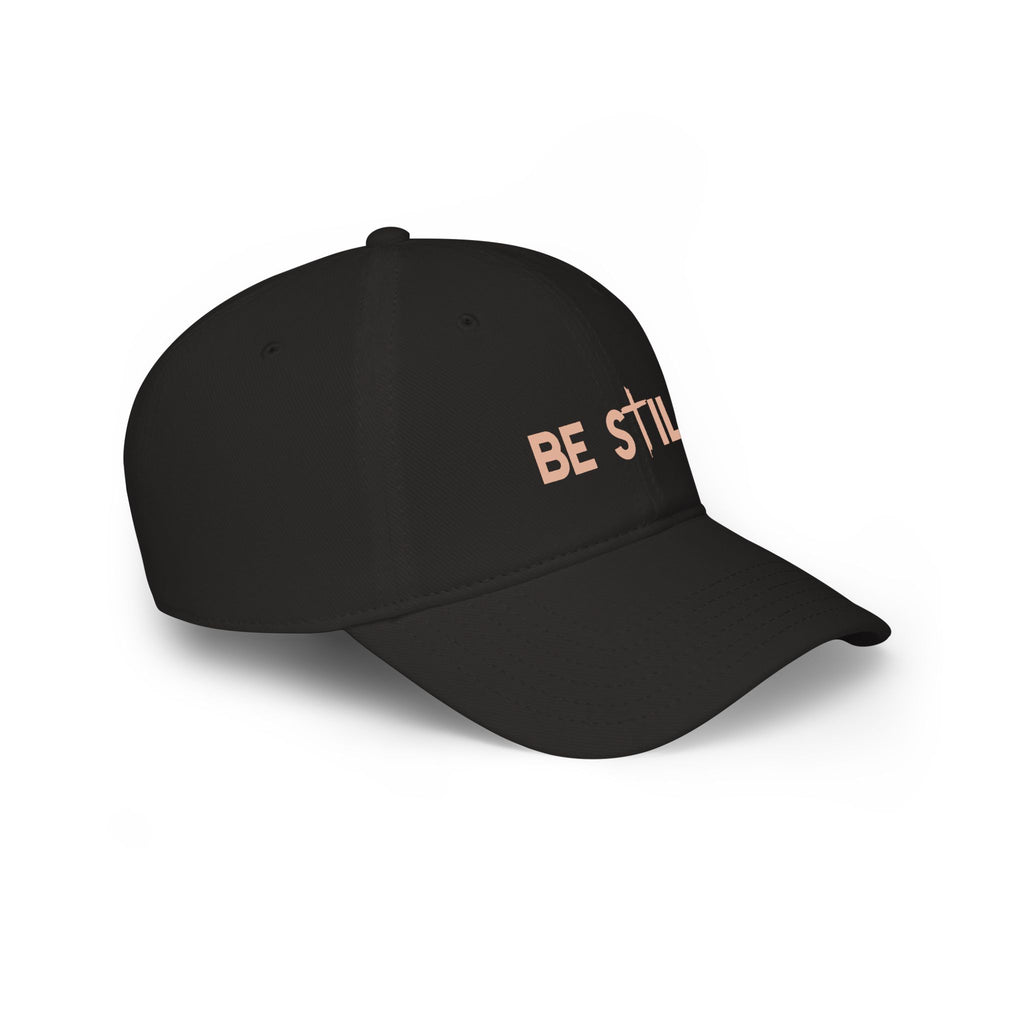 Be Still Baseball Cap