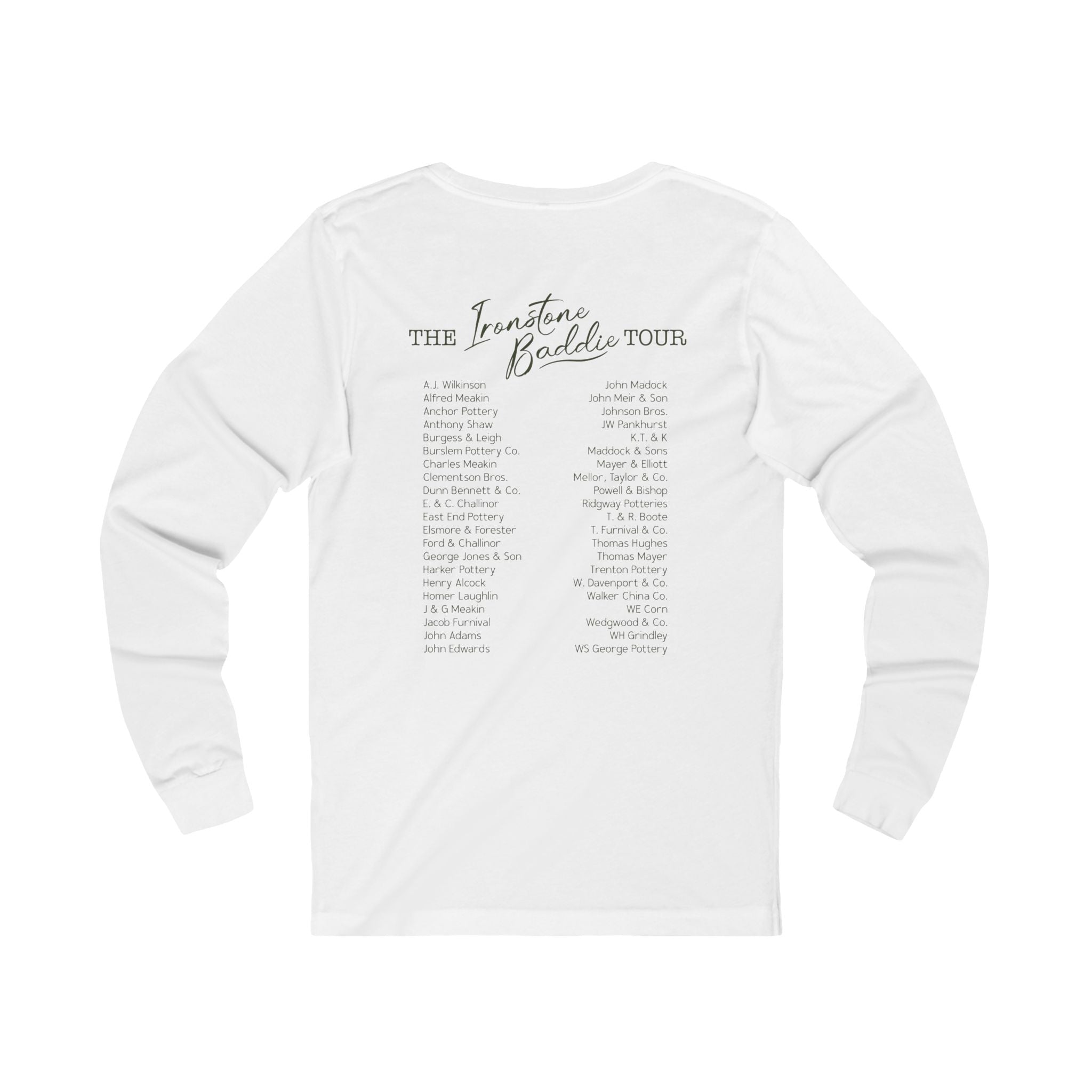 Ironstone Baddie Long Sleeve Tee