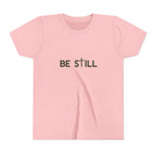 Be Still Youth Tee