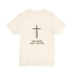 Be Still Ultra Cotton Short Sleeve Tee