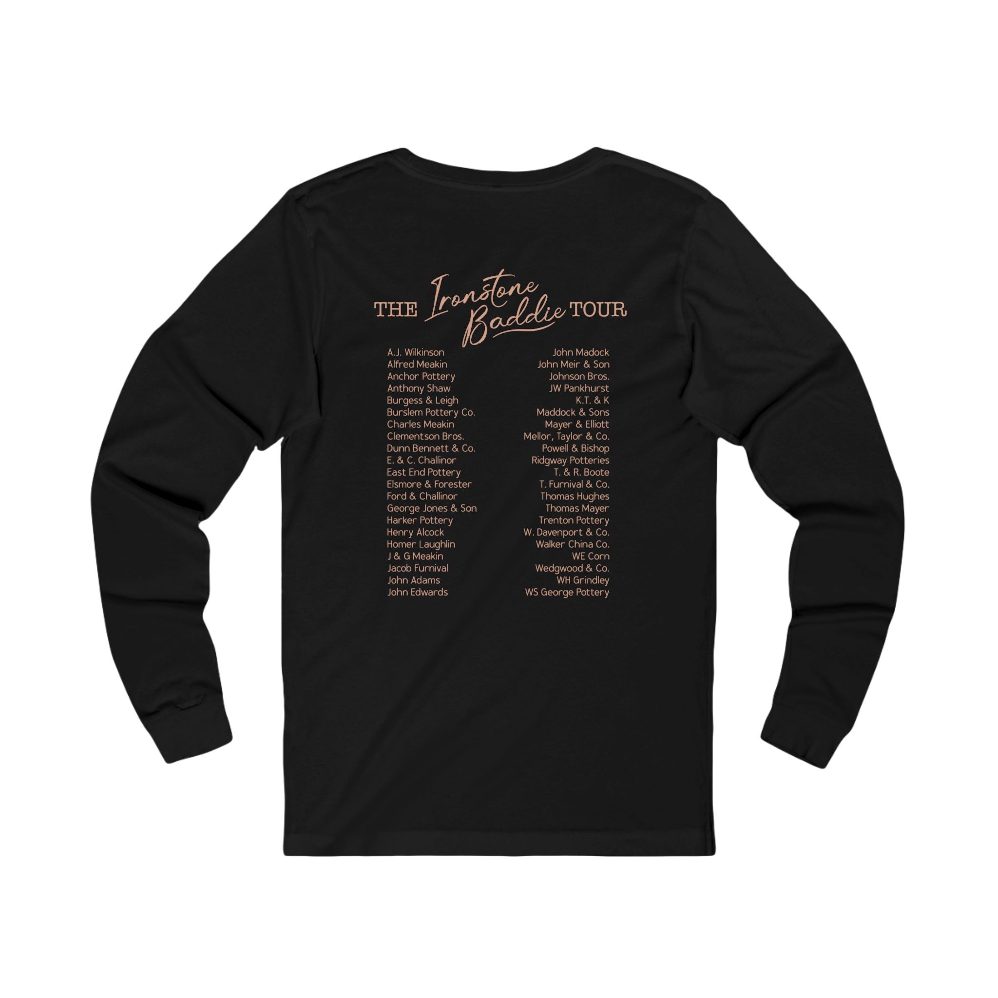 Ironstone Baddie Long Sleeve Tee