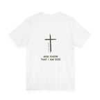 Be Still Ultra Cotton Short Sleeve Tee