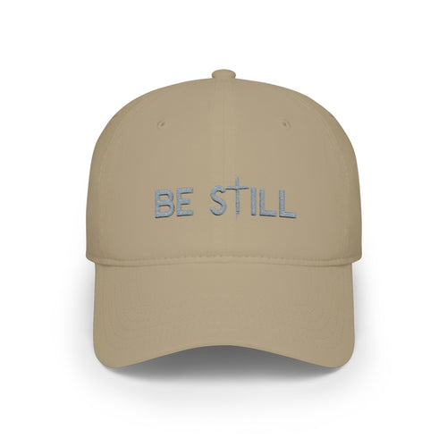 Embroidered Be Still Baseball Cap