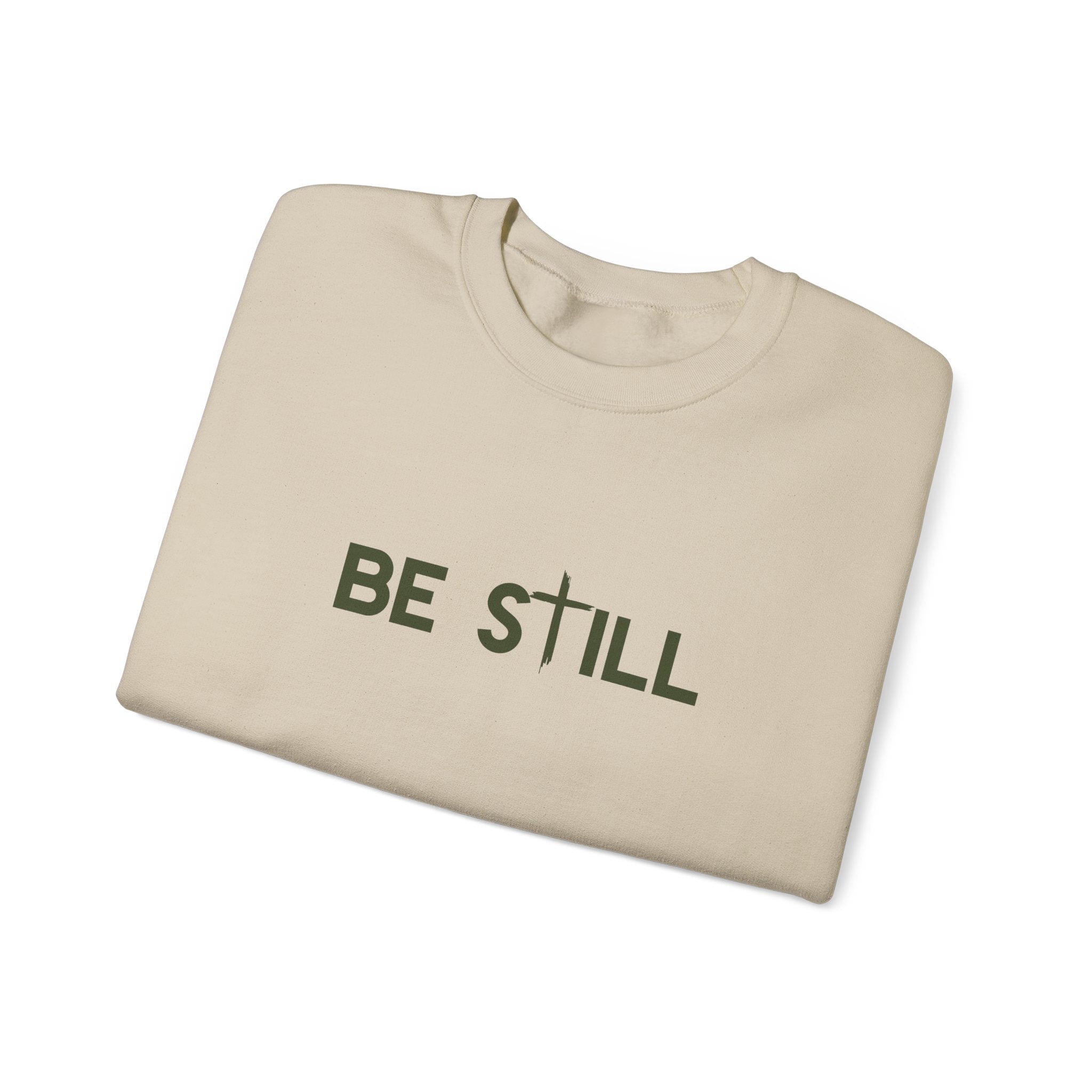 Be Still Crewneck Sweatshirt