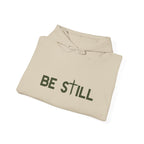 Be Still Hoodie