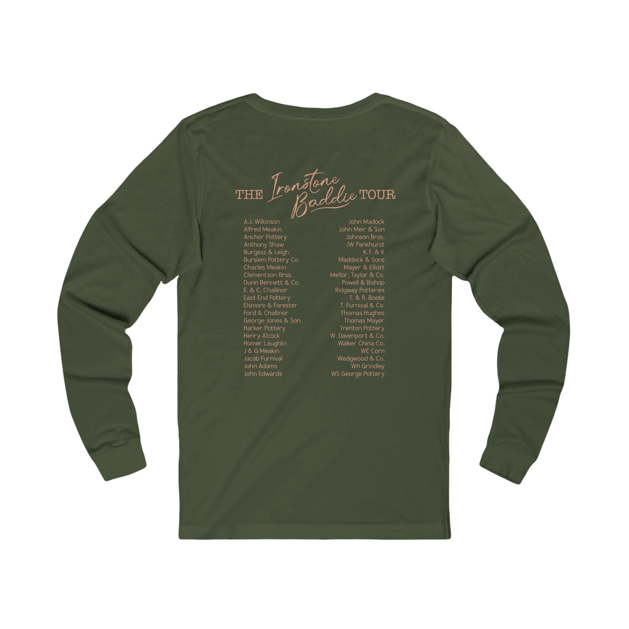 Ironstone Baddie Long Sleeve Tee