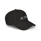 Embroidered Be Still Baseball Cap