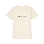 Be Still Youth Tee