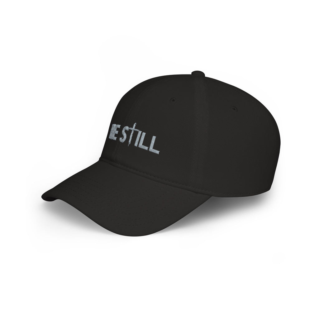 Embroidered Be Still Baseball Cap