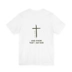 Be Still Ultra Cotton Short Sleeve Tee